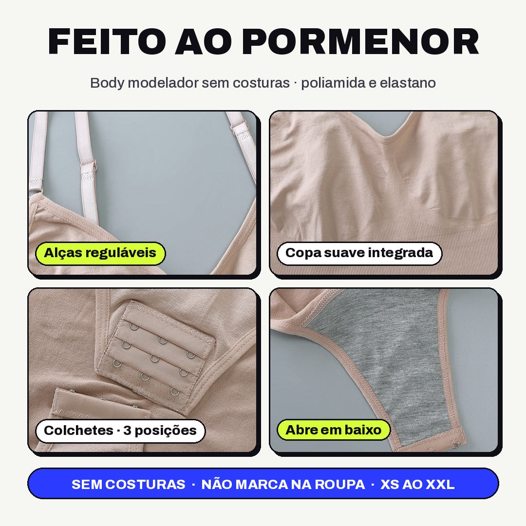 Pormenores do body modelador: alças reguláveis, copa suave integrada, colchetes com 3 posições e abertura em baixo
